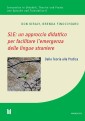 SLE: un approccio didattico per facilitare l'emergenza delle lingue straniere