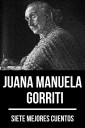 7 mejores cuentos de Juana Manuela Gorriti