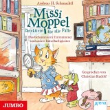 Missi Moppel. Das Geheimnis im Turmzimmer und andere Rätselhaftigkeiten [Band 1]