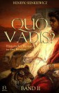 Quo Vadis? Band II