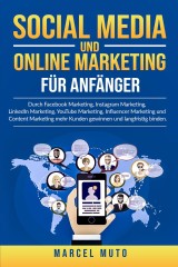 Social Media und Online Marketing für Anfänger