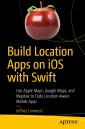 Build Location Apps on iOS with Swift