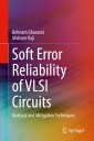 Soft Error Reliability of VLSI Circuits
