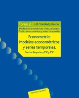 Econometría: modelos econométricos y series temporales. Tomo 2