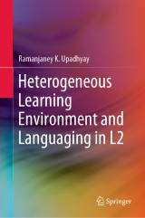 Heterogeneous Learning Environment and Languaging in L2