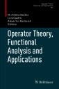 Operator Theory, Functional Analysis and Applications