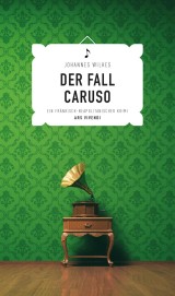 Der Fall Caruso (eBook)