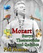 Mozart - Storys, Theaterstücke und Gedichte