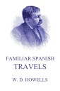 Familiar Spanish Travels