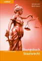 Übungsbuch Staatsrecht