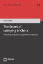 The Secret of Lobbying in China