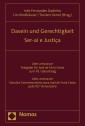 Dasein und Gerechtigkeit | Ser-aí e Justiça