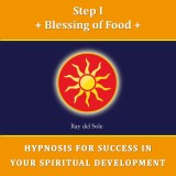 Step I Blessing of Food
