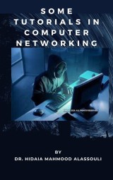 Some Tutorials in Computer Networking Hacking