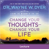 Change Your Thoughts - Change Your Life