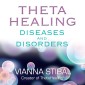 ThetaHealing� Diseases and Disorders