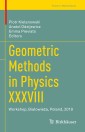 Geometric Methods in Physics XXXVIII