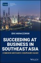 Succeeding at Business in Southeast Asia
