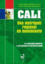 Cali: una metrópoli regional en movimiento