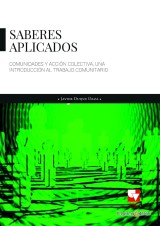 Saberes aplicados, comunidades y acción colectiva