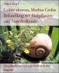 Colitis ulcerosa, Morbus Crohn Behandlung mit Heilpflanzen und Naturheilkunde