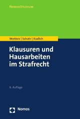 Klausuren und Hausarbeiten im Strafrecht