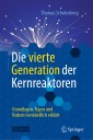 Die vierte Generation der Kernreaktoren
