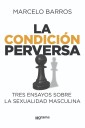 La condición perversa