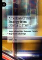 American Grand Strategy from Obama to Trump