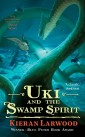 Uki and the Swamp Spirit