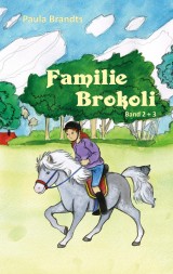 Familie Brokoli - Vollkommen diebische Ferien / Vollkommen verschneite Ferien