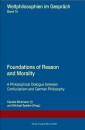 Foundations of Reason and Morality