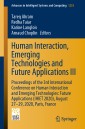 Human Interaction, Emerging Technologies and Future Applications III