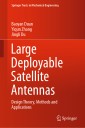 Large Deployable Satellite Antennas