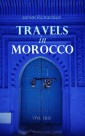 Travels in Morocco (Vol. 1&2)