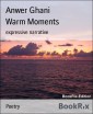 Warm Moments
