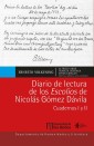 Diario de lectura de los Escolios de Nicolás Gómez Dávila Cuadernos I y II