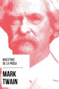 Maestros de la Prosa - Mark Twain