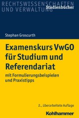 Examenskurs VwGO für Studium und Referendariat