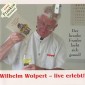 Wilhelm Wolpert - live erlebt!