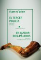 El tercer policía & En Nadar-Dos-Pájaros