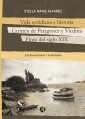 Vida cotidiana e historia, Carmen de Patagones y Viedma