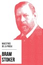 Maestros de la Prosa - Bram Stoker