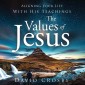 The Values of Jesus