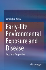 Early-life Environmental Exposure and Disease