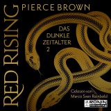 Das dunkle Zeitalter, Teil 2 - Red Rising, Band