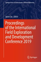 Proceedings of the International Field Exploration and Development Conference 2019
