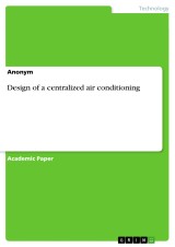 Design of a centralized air conditioning
