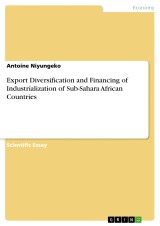 Export Diversification and Financing of Industrialization of Sub-Sahara African Countries