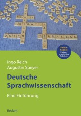 Deutsche Sprachwissenschaft. Eine Einführung